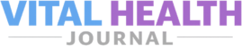 Vital Health Journal – Reviews & Tips for Health Products